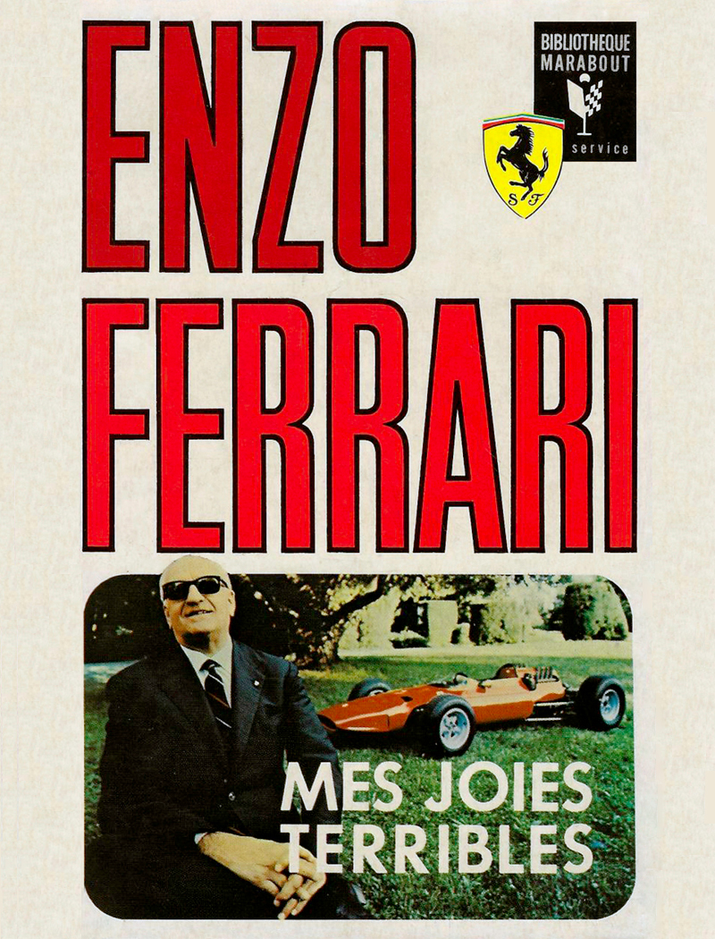 Enzo Ferrari Mes joies terribles aux editions Bibliotheque MARABOUT SERVICE