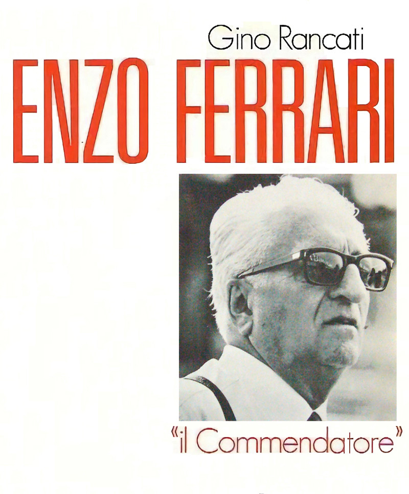 Enzo Ferrari Il Commendatore de Gino Rancati aux editions EPA b