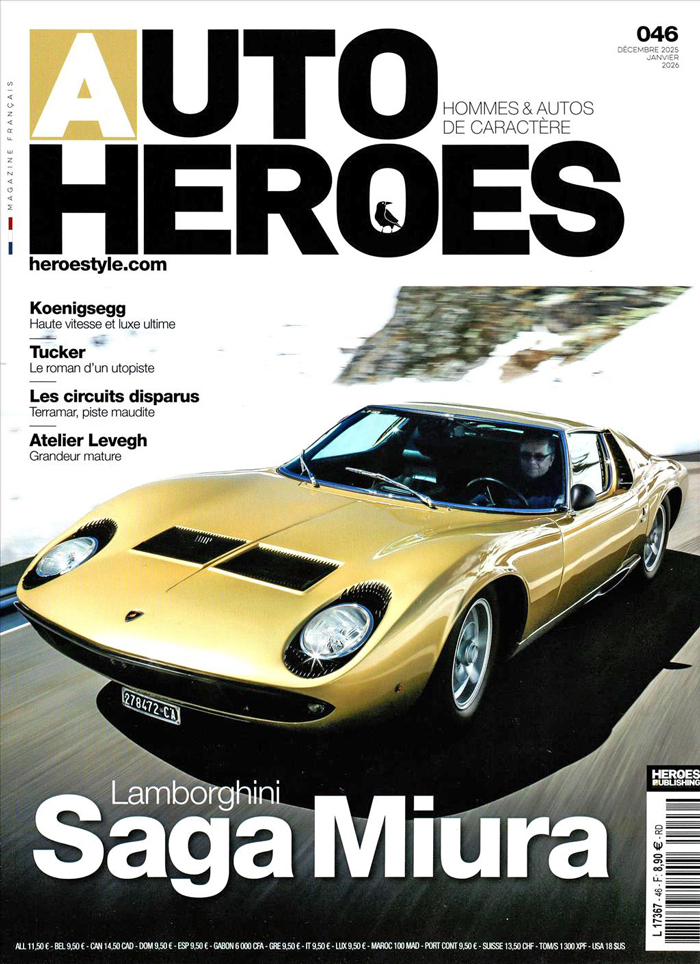 AUTO HEROES • Hommes & Autos de caractère • #46 Revue Auto Heroes #46