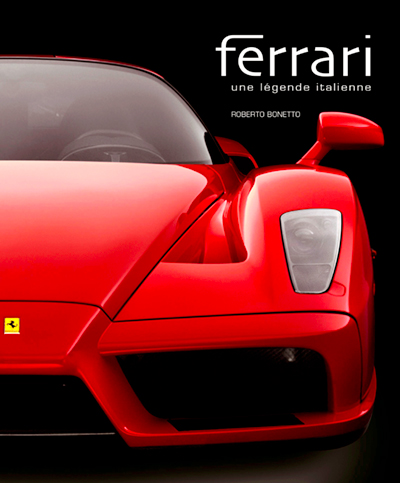 Ferrari une légende italienne de Roberto Bonetto aux editions White Star Photo Article