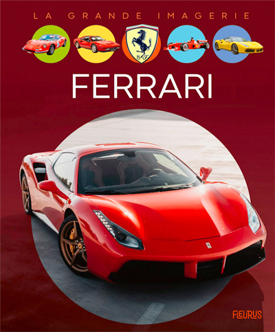 La Grande Imagerie Ferrari aux editions FLEURUS Tome 2 photo article