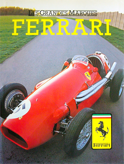 Les grandes marques Ferrari de Godfrey Eaton aux editions Grund Photo article