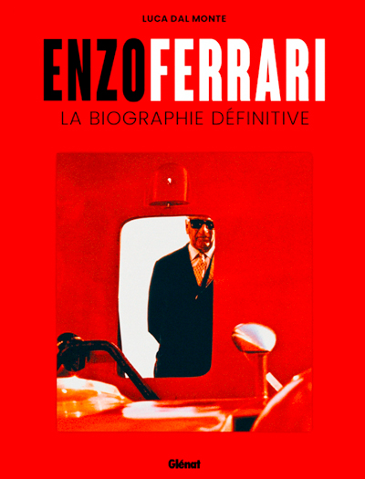enzo ferrari la biographie definitive aux editions glenat photo article