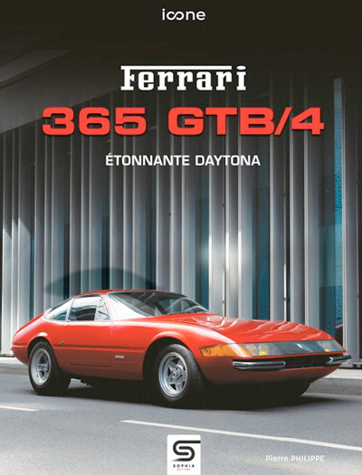 ferrari 365 gtb4 etonnante daytona aux editions sophia photo articles