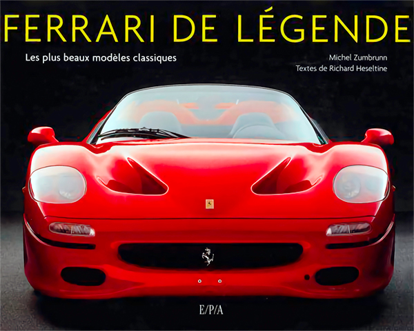 Ferrari de legende les plus beaux modeles classiques