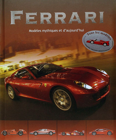 Ferrari Modeles mythiques et dhaujourdhui de Brian Laban aux editions Parragon Photo article